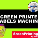 Screen Printed Labels Machine by screenprintingnow