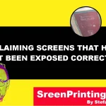 Reclaiming Screens that have not been exposed correctly by screenprintingnow