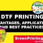 ADVANTAGES APPLICATIONS of dtf printing