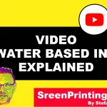 Video Water Based Ink explained in 1 minute featured Image