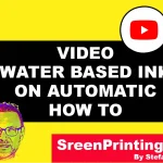 Water Based Ink on Automatic how to video featured image