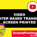 Water Based Transfer Screen Printed Screen Print Tutorial in 1 Minute Featured Image